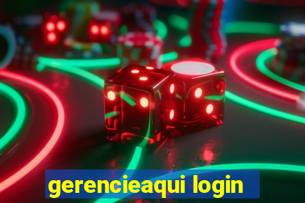 gerencieaqui login